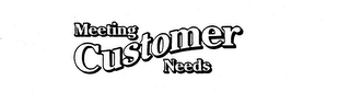 MEETING CUSTOMER NEEDS logo