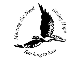MEETING THE NEED GIVING HOPE TEACHING TO SOAR logo
