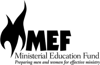 MEF MINISTERIAL EDUCATION FUND PREPARING MEN AND WOMEN FOR EFFECTIVE MINISTRY logo