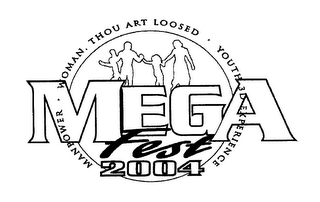 MEGA FEST 2004 MANPOWER WOMAN THOU ART LOOSED YOUTH 3 D EXPERIENCE logo