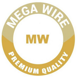 MEGA WIRE MW PREMIUM QUALITY logo