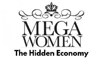 MEGA WOMEN THE HIDDEN ECONOMY logo
