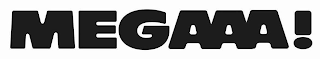 MEGAAA! logo