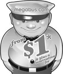 MEGABUS.COM FROM $1** PLUS A RESERVATION FEE logo