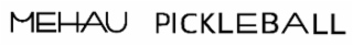 MEHAU PICKLEBALL logo