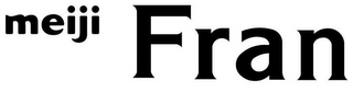 MEIJI FRAN logo
