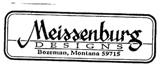 MEISSENBURG DESIGNS BOZEMAN, MONTANA 59715 logo