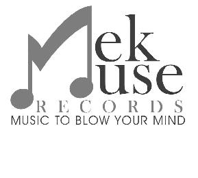 MEK MUSE RECORDS MUSIC TO BLOW YOUR MIND logo