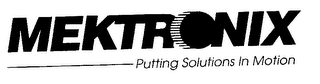 MEKTRONIX PUTTING SOLUTIONS IN MOTION logo