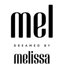 MEL DREAMED BY MELISSA logo