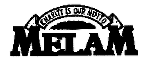 MELAM CHARITY IS OUR MOTTO logo
