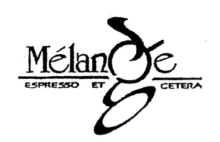 MELANGE ESPRESSO ET CETERA logo