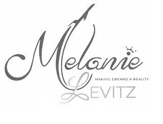 MELANIE LEVITZ MAKING DREAMS A REALITY logo