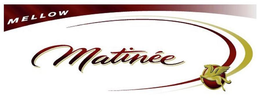 MELLOW MATINÉE logo