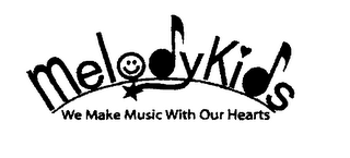 MELODYKIDS WE MAKE MUSIC WITH OUR HEARTS logo