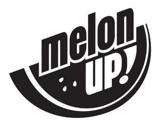 MELON UP!