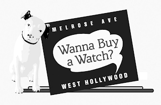MELROSE AVE WANNA BUY A WATCH? WEST HOLLYWOOD logo