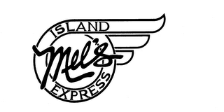 MEL'S ISLAND EXPRESS
