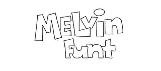 MELVIN FUNT