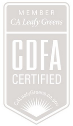 MEMBER CA LEAFY GREENS CDFA CERTIFIED CALEAFYGREENS.CA.GOV logo