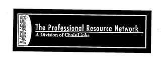 MEMBER THE PROFESSIONAL RESOURCE NETWORK A DIVISION OF CHAINLINKS logo