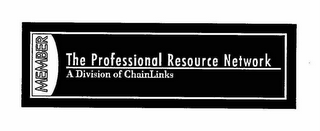 MEMBER THE PROFESSIONAL RESOURCE NETWORK A DIVISION OF CHAINLINKS logo