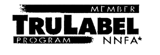 MEMBER TRULABEL PROGRAM NNFA* logo