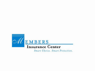 MEMBERS INSURANCE CENTER SMART CHOICE. SMART PROTECTION. logo