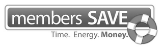 MEMBERS SAVE TIME. ENERGY. MONEY. logo