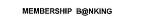 MEMBERSHIP B@NKING logo