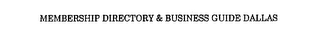 MEMBERSHIP DIRECTORY & BUSINESS GUIDE DALLAS logo