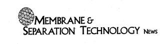 MEMBRANE & SEPARATION TECHNOLOGY NEWS logo