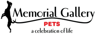 MEMORIAL GALLERY PETS A CELEBRATION OF LIFE logo