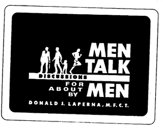 MEN TALK DISCUSSIONS FOR ABOUT BY MEN DONALD J. LAPERNA, M.F.C.T. logo