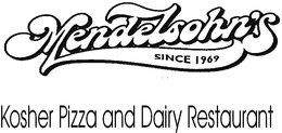 MENDELSOHN'S SINCE 1969 KOSHER PIZZA AND DAIRY RESTAURANT logo