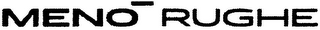 MENO RUGHE logo