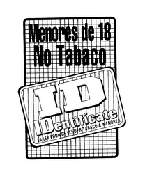 MENORES DE 18 NO TOBACCO ID IDENTIFICATE LA LEY PROHIBE VENDER TABACO A MENORES logo