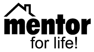 MENTOR FOR LIFE! logo