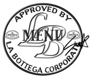 MENU LB APPROVED BY LA BOTTEGA CORPORATE LA BOTTEGA ITALIAN GOURMET logo