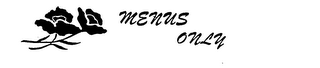 MENUS ONLY logo