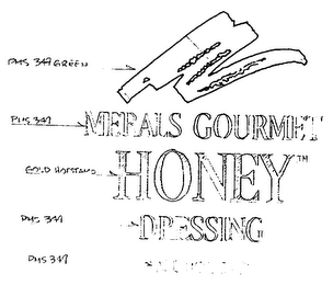 MERALS GOURMET HONEY DRESSING "ALL NATURAL" logo