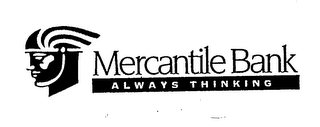 MERCANTILE BANK ALWAYS THINKING logo