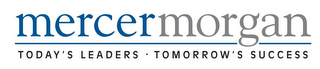 MERCERMORGAN TODAY'S LEADERS · TOMORROW'S SUCCESS logo