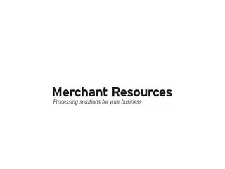 MERCHANT RESOURCES PROCESSING SOLUTIONS FOR YOUR BUSINESS logo