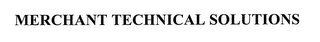 MERCHANT TECHNICAL SOLUTIONS logo