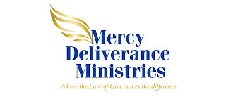 MERCY DELIVERANCE MINISTRIES WHERE THE LOVE OF GOD MAKES THE DIFFERENCE logo
