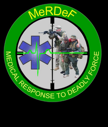 MERDEF MEDICAL RESPONSE TO DEADLY FORCE logo
