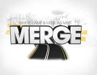 MERGE WHERE CAMP & MISSIONS MEET logo