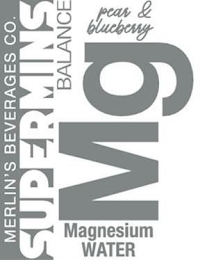MERLIN'S BEVERAGES CO., SUPERMINS BALANCE PEAR & BLUEBERRY MG MAGNESIUM WATER