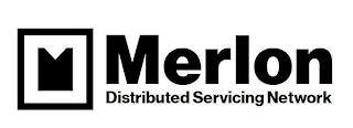 MERLON DISTRIBUTED SERVICING NETWORK logo